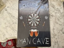Welcome To The Man Cave Metal Tin Sign 12  by 8  