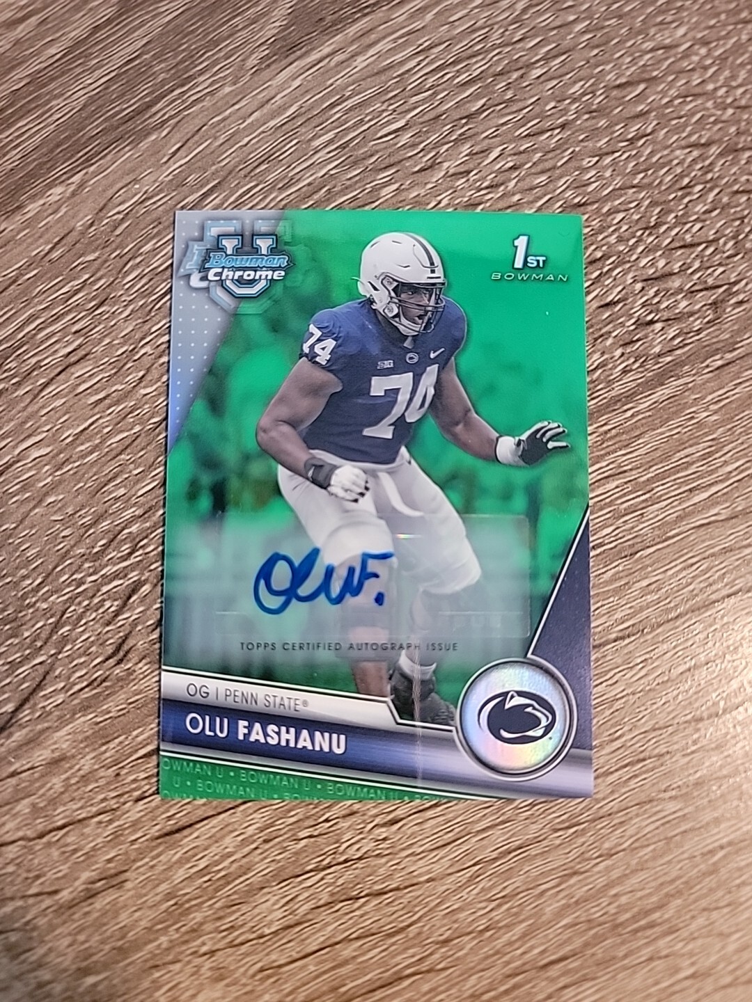 2023 Bowman Chrome University 1st Auto Refractor /99 Green Olu Fashanu #122 PSU