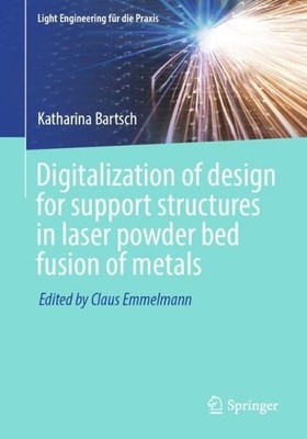 Digitalization of design for support structures in laser powd... - 9783031229558