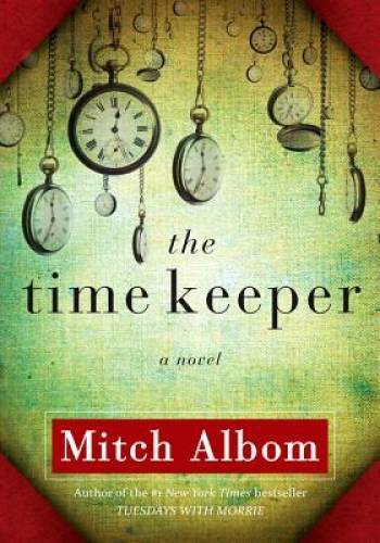 The Time Keeper - Hardcover By Albom, Mitch - GOOD - Bild 1 von 1
