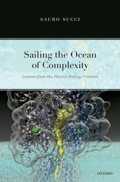 Sailing The Ocean Of Complexity | Lessons From The Physics-Biology Frontier-image