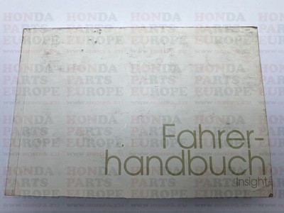  FAHRERHANDBUCH BETRIEBSANLEITUNG DEUTSCHE SPRACHE Honda Insight 2010-2014