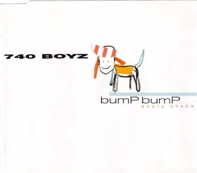 740 Boyz - Bump Bump (Booty Shake)