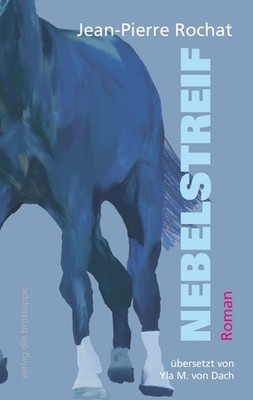 NEBELSTREIF, Jean-Pierre Rochat