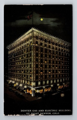 #ad Denver CO Colorado Gas amp; Electric Building By Night Antique Vintage Postcard $0.99