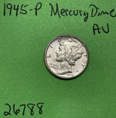 1945-P Mercury Dime 10c AU About Uncirculated 90% Silver  See Pics