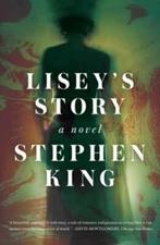 Lisey's Story: A Novel - Paperback By King, Stephen - GOOD