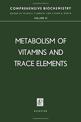 Metabolism of Vitamins and Trace Elements (v. 21) Buch Elsevier Science Ltd
