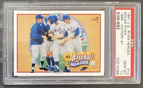 1991 U.D. #10 RYAN HEROS PSA 10 GEM MINT NOLAN RYAN Victory #1 Baseball Card