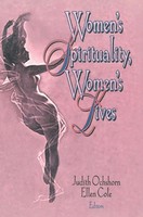 Women's Spirituality, Women's Lives | Ellen Cole (U. A.) | Buch | Englisch