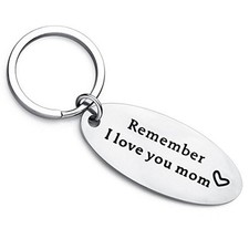 Mother's Day Keychain Gifts from Daughter Son - Remember I Love You Mom -