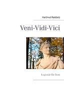 Veni-Vidi-Vici | Buch | 9783848207480