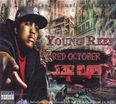 New YOUNG REEF Red October True Blood CD San Diego Gangsta Rap Steve Vicious VMF