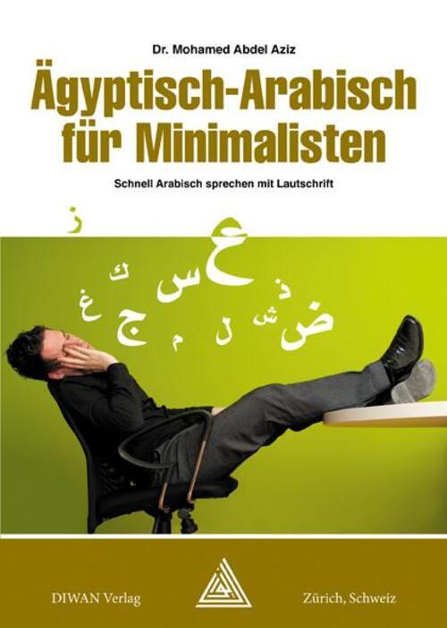 Thumbnail - Ägyptisch-arabisch Für Minimalisten | Mohamed Abdel Aziz | Deutsch |