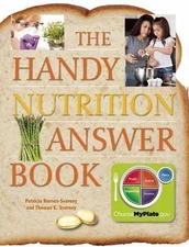The Handy Nutrition Answer Book by Barnes-Svarney, Patricia; Svarney, Thomas E.