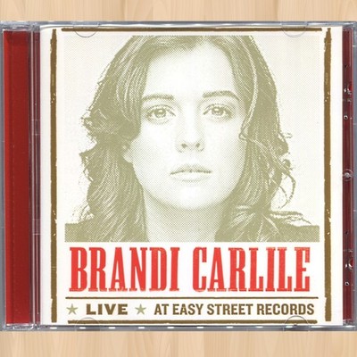 BRANDI CARLILE Live at Easy Street Records CD Have You Ever THE STORY       0503