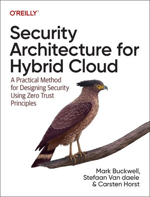 Sicherheitsarchitektur für Hybrid Cloud: Eine praktische Methode zur Gestaltung von Securit