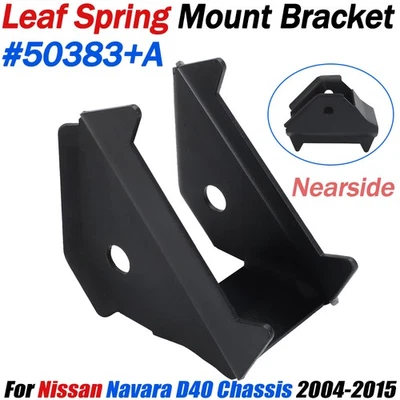 Leaf Spring Mount Bracket Nearside For Nissan Navara D40 Chassis Repair 50383+A
