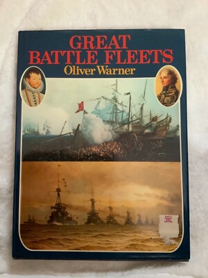 Great Battle Fleets by Oliver Warner (1973, Book, Illustrated)
