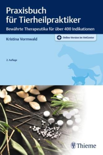 Thumbnail - Praxisbuch Für Tierheilpraktiker Bewährte Therapeutika Für Über 400
