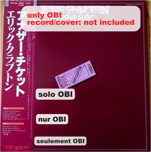 ERIC CLAPTON Another Ticket Japan ( 28MW 0006 ) ***Only OBI