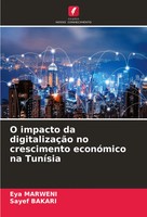 Eya Marweni (U. A.) | O Impacto Da DigitalizaçãO No Crescimento EconóMico Na...