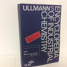 Ullmanns Encyclopedia of Industrial Chemistry...