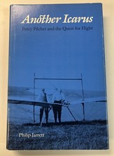 Another Icarus: Percy Pilcher and the Quest for Flight by Jarrett, Philip hardco