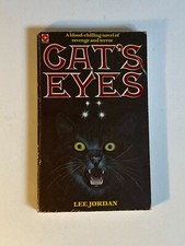 Cat's Eyes by Lee Jordan; 1st Coronet Edition, 1982, Very Good Condition