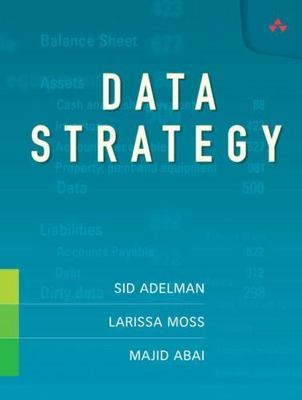 Data Strategy - paperback, 9780321240996, Sid Adelman
