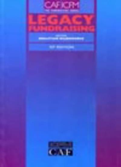 Legacy Fundraising (The fundraising series) By Sebastian Wilberf