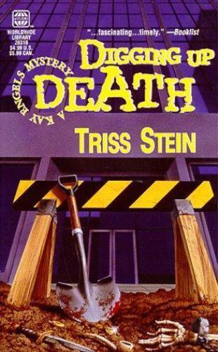 Digging up Death : A Kay Engles Mystery by Triss Stein (1999, Mass ...