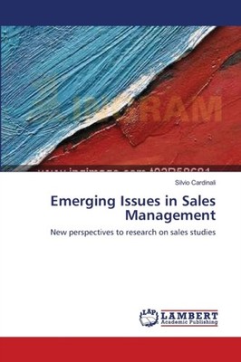 Emerging Issues in Sales Management by Silvio Cardinali PAPERBACK 9783659542275