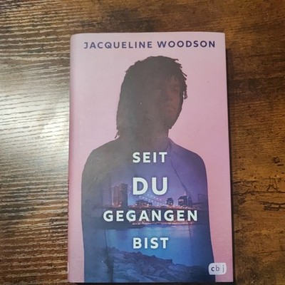 Seit du gegangen bist | Jacqueline Woodson | Buch | 160 S. | Deutsch | 2023