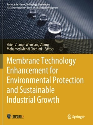 Zhang - Membrane Technology Enhancement for Environmental Protection a - X555z