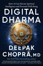 Digital Dharma: How AI Can Elevate Spiritual Intelligence and Personal Well-...