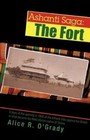 Ashanti Saga The Fort Book Alice R O Grady PB 0595435327 Ing