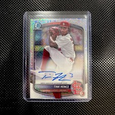2025 Bowman Chrome Mega Box Mojo Auto Tink Hence BMA-TH St Louis Cardinals