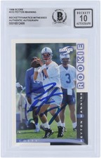 Peyton Manning Indianapolis Colts Signed 1998 Score #233 Beckett 10 Rookie Card. rookie card picture