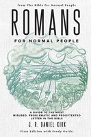Romans For Normal People J. R. Daniel Kirk Taschenbuch Kartoniert / Broschiert