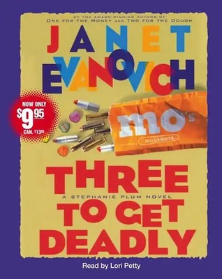 Three To Get Deadly (Stephanie Plum Novels) - Janet Evanovich