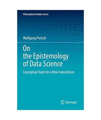 On the Epistemology of Data Science: Conceptual Tools for a New Inductivism: Con