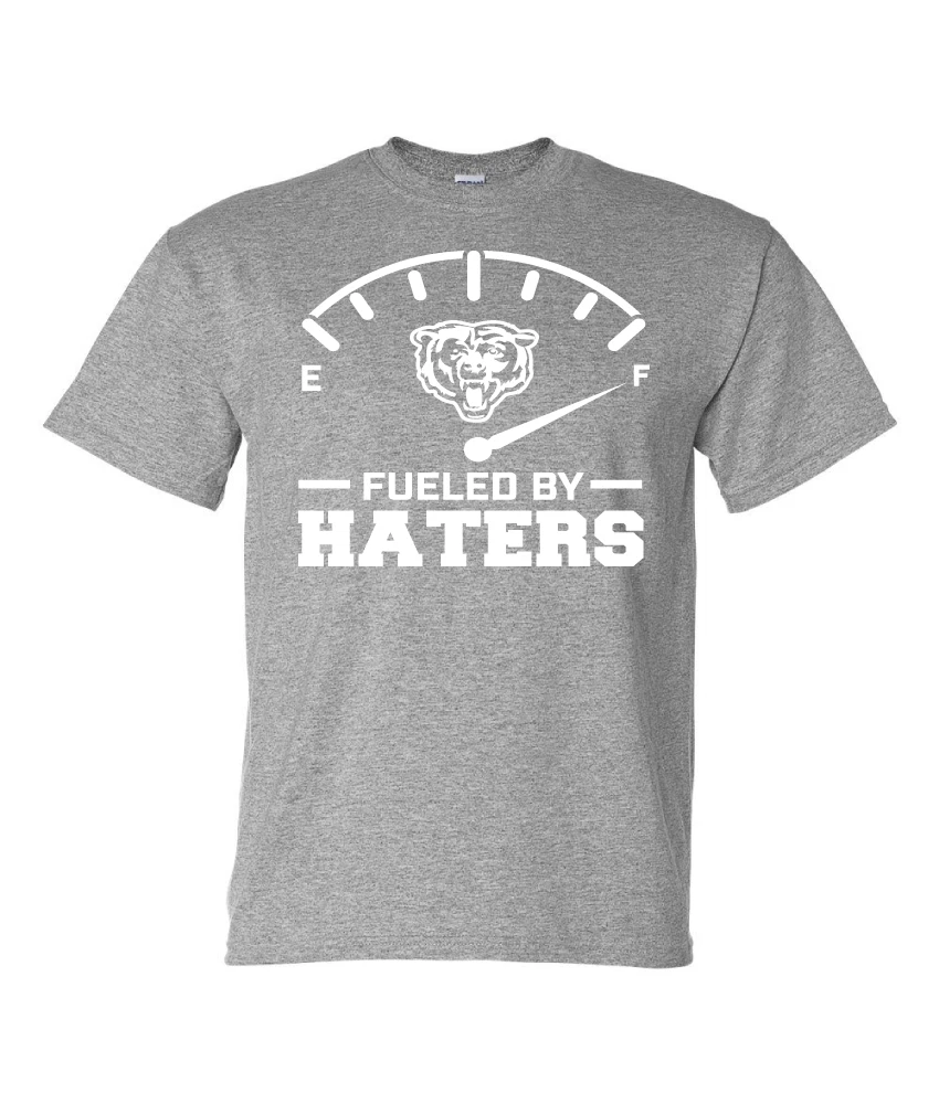 Chicago Bears Fueled By Haters T-Shirt