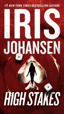 High Stakes, Hardcover by Johansen, Iris, Brand New, Free shipping in the US