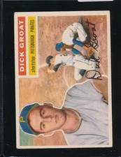 1956 Topps Dick Groat #24 (WB) - Pirates - Ex+ - S6365
