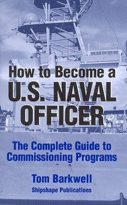 How to Become a U.S. Naval Officer