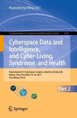 Cyberspace Data and Intelligence, and Cyber-Living, Syndrome,... - 9789811519246