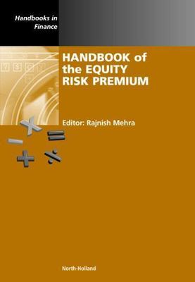 Handbook of the Equity Risk Premium, Hardcover by Mehra, Rajnish (EDT), Brand...