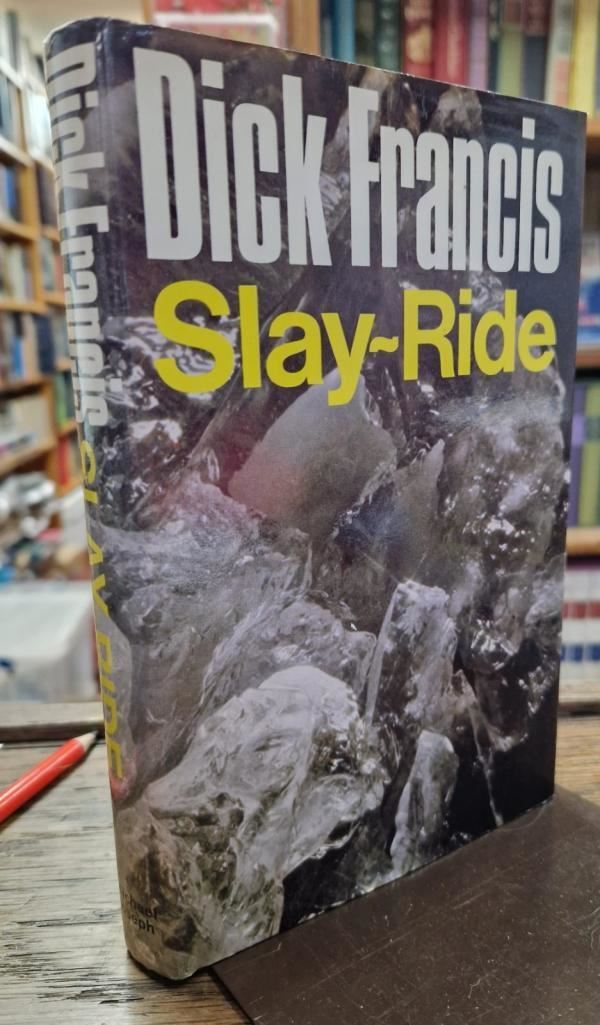 Slay-ride : Dick Francis