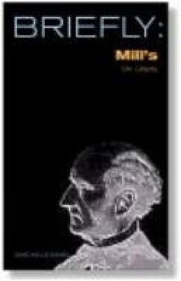 David Mills Daniel Mill's on Liberty (Paperback) SCM Briefly